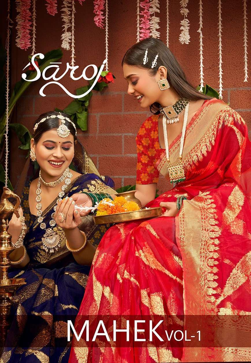 Saroj Mahek Vol - 1 Soft organza saree Saree Wholesale Saree India